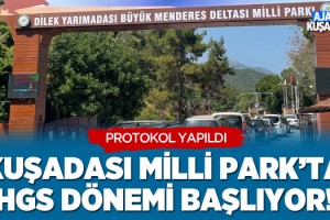 Kuşadası Milli Park'ta HGS Dönemi Başlıyor!