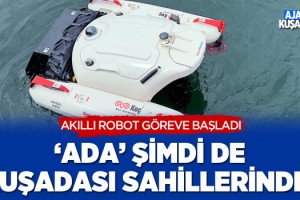 'ADA' Şimdi de Kuşadası Sahillerinde!