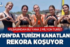 Aydın'da Turizm Kanatlandı Rekora Koşuyor!