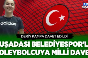 Kuşadası Belediyesporlu Voleybolcuya Milli Davet