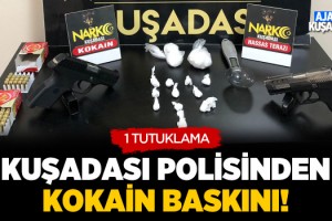 Kuşadası Polisinden Kokain Baskını!