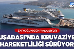 Kuşadası'nda Kruvaziyer Hareketliliği Sürüyor