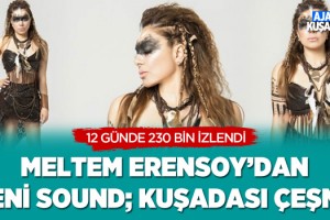Meltem Erensoylu'dan Yeni Sound; Kuşadası Çeşme
