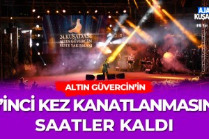 Altın Güvercin'in 25'inci Kez Kanatlanmasına Saatler Kaldı!