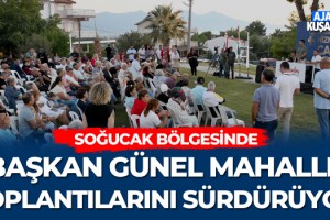 Başkan Günel Mahalle Toplantılarını Sürdürüyor