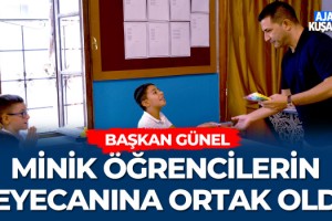 Başkan Günel Minik Öğrencilerin Okul Heyecanına Ortak Oldu