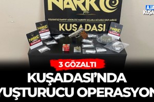 Kuşadası'nda Uyuşturucu Operasyonu! 3 Gözaltı