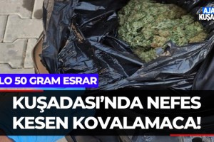 Kuşadası'nda Nefes Kesen Kovalamaca!