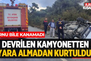 Devrilen Kamyonetten Yara Almadan Kurtuldu!