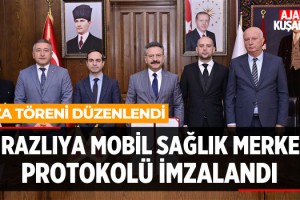 Kirazlıya Mobil Sağlık Merkezi Protokolü İmzalandı
