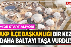 AKP İlçe Başkanlığı Bir Kez Daha Baltayı Taşa Vurdu!