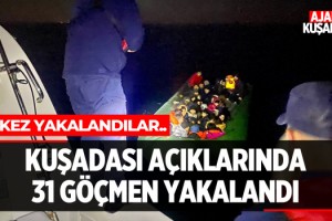 Kuşadası'nda 31 Göçmen Yakalandı
