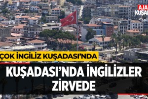 Kuşadası'nda İngilizler Zirvede!