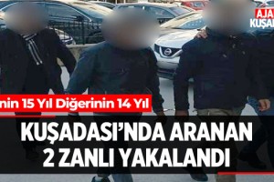 Kuşadası'nda Aranan 2 Zanlı Yakalandı