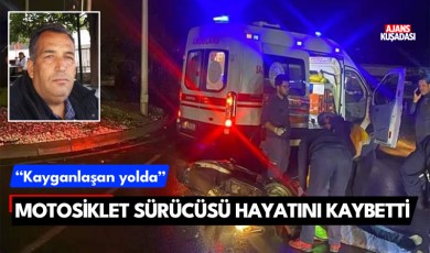 Kayganlaşan yolda motosiklet sürücüsü hayatını kaybetti!