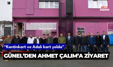 Ömer Günel'den Ahmet Çalım'a ziyaret